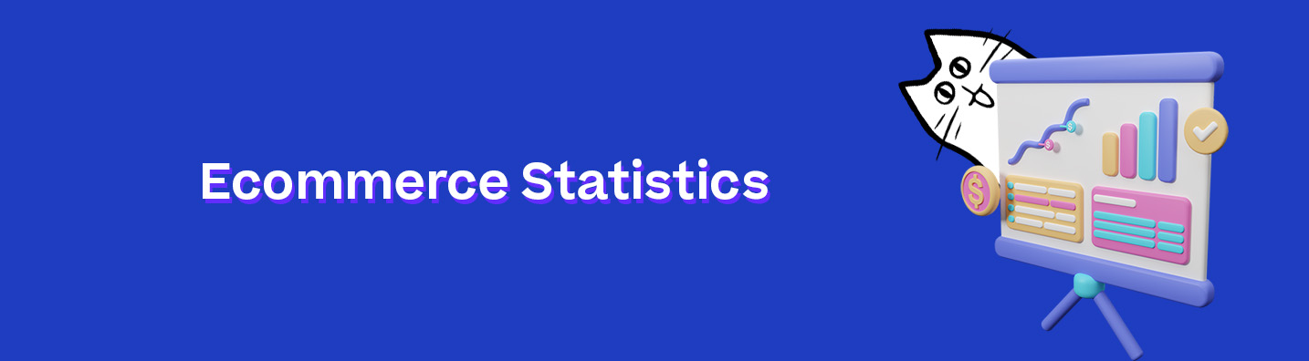 Essential Ecommerce Statistics To Strengthen Your Strategy in 2023 (with Infographic)