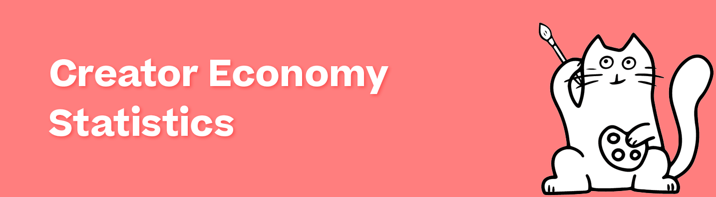 The Top Creator Economy Statistics for 2023